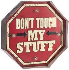 Metal LED Sign - Don't Touch My Stuff