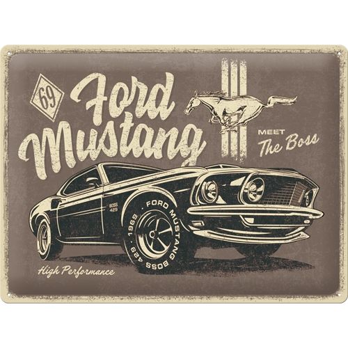 Tin Sign - '69 Ford Mustang 'Meet the Boss' (Large)