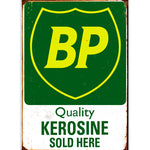 Tin Sign - BP Quality Kerosine