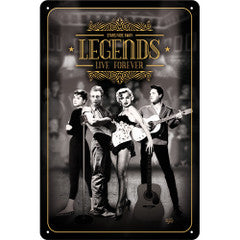 Legends Live Forever Sign (Medium)