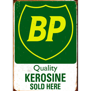 Tin Sign - BP Quality Kerosine